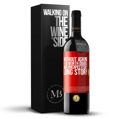 «Without asking it is worth double. And unexpectedly, long story» RED Edition MBE Reserve
