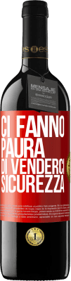 39,95 € Spedizione Gratuita | Vino rosso Edizione RED MBE Riserva Ci fanno paura di venderci sicurezza Etichetta Rossa. Etichetta personalizzabile Riserva 12 Mesi Raccogliere 2015 Tempranillo