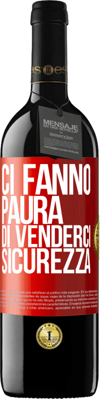 39,95 € Spedizione Gratuita | Vino rosso Edizione RED MBE Riserva Ci fanno paura di venderci sicurezza Etichetta Rossa. Etichetta personalizzabile Riserva 12 Mesi Raccogliere 2015 Tempranillo