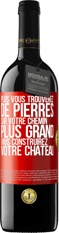 39,95 € Envoi gratuit | Vin rouge Édition RED MBE Réserve Plus vous trouverez de pierres sur votre chemin, plus grand vous construirez votre château Étiquette Rouge. Étiquette personnalisable Réserve 12 Mois Récolte 2015 Tempranillo