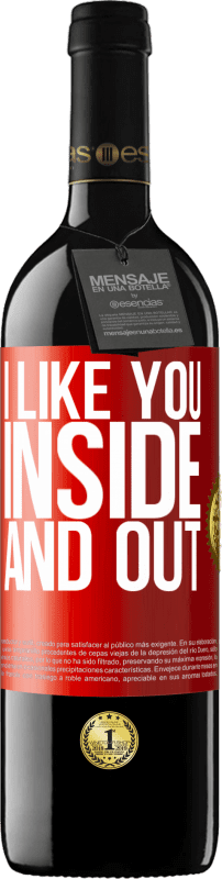 39,95 € Бесплатная доставка | Красное вино Издание RED MBE Бронировать Ты мне нравишься внутри и снаружи Красная метка. Настраиваемая этикетка Бронировать 12 Месяцы Урожай 2014 Tempranillo