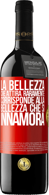 39,95 € Spedizione Gratuita | Vino rosso Edizione RED MBE Riserva La bellezza che attira raramente corrisponde alla bellezza che si innamora Etichetta Rossa. Etichetta personalizzabile Riserva 12 Mesi Raccogliere 2015 Tempranillo