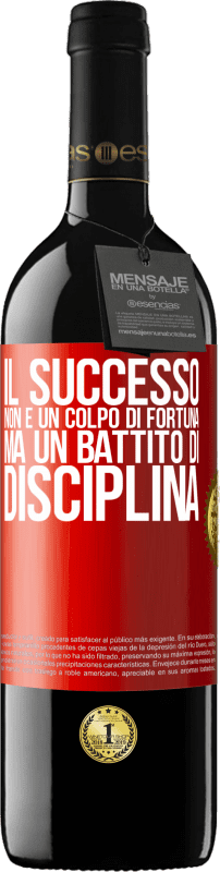 39,95 € Spedizione Gratuita | Vino rosso Edizione RED MBE Riserva Il successo non è un colpo di fortuna, ma un battito di disciplina Etichetta Rossa. Etichetta personalizzabile Riserva 12 Mesi Raccogliere 2015 Tempranillo