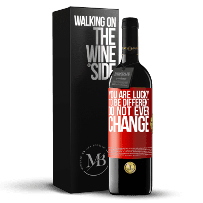 «You are lucky to be different. Do not ever change» RED Edition MBE Reserve