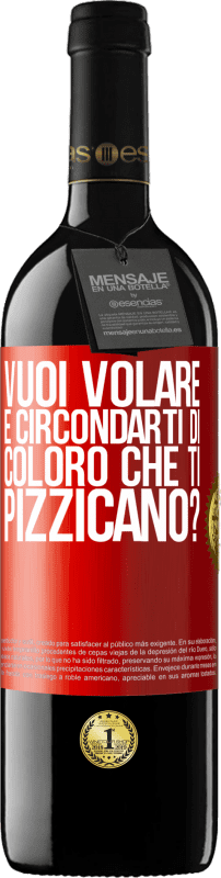 39,95 € Spedizione Gratuita | Vino rosso Edizione RED MBE Riserva vuoi volare e circondarti di coloro che ti pizzicano? Etichetta Rossa. Etichetta personalizzabile Riserva 12 Mesi Raccogliere 2015 Tempranillo