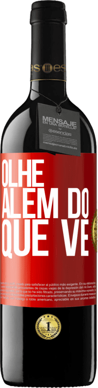 39,95 € Envio grátis | Vinho tinto Edição RED MBE Reserva Olhe além do que vê Etiqueta Vermelha. Etiqueta personalizável Reserva 12 Meses Colheita 2015 Tempranillo