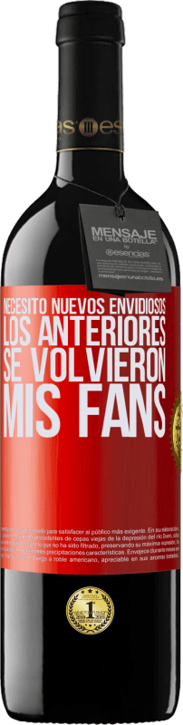 39,95 € Envío gratis | Vino Tinto Edición RED MBE Reserva Necesito nuevos envidiosos. Los anteriores se volvieron mis fans Etiqueta Roja. Etiqueta personalizable Reserva 12 Meses Cosecha 2016 Tempranillo