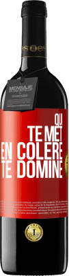 39,95 € Envoi gratuit | Vin rouge Édition RED MBE Réserve Qui te met en colère te domine Étiquette Rouge. Étiquette personnalisable Réserve 12 Mois Récolte 2015 Tempranillo