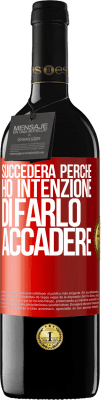 39,95 € Spedizione Gratuita | Vino rosso Edizione RED MBE Riserva Succederà perché ho intenzione di farlo accadere Etichetta Rossa. Etichetta personalizzabile Riserva 12 Mesi Raccogliere 2014 Tempranillo