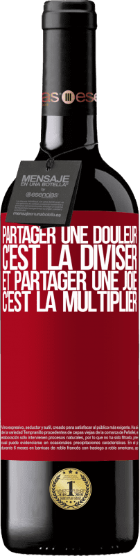 39,95 € Envoi gratuit | Vin rouge Édition RED MBE Réserve Partager une douleur, c'est la diviser et partager une joie, c'est la multiplier Étiquette Rouge. Étiquette personnalisable Réserve 12 Mois Récolte 2015 Tempranillo