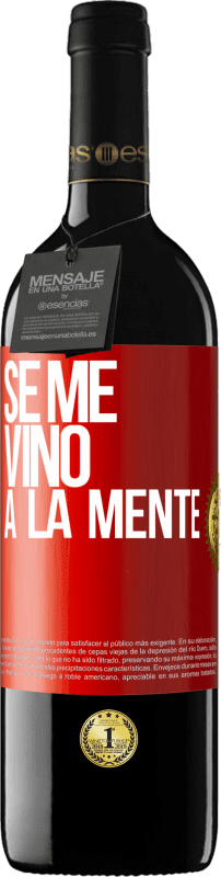 39,95 € Envoi gratuit | Vin rouge Édition RED MBE Réserve Il me VINt une idée Étiquette Rouge. Étiquette personnalisable Réserve 12 Mois Récolte 2014 Tempranillo