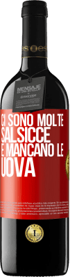 39,95 € Spedizione Gratuita | Vino rosso Edizione RED MBE Riserva Ci sono molte salsicce e mancano le uova Etichetta Rossa. Etichetta personalizzabile Riserva 12 Mesi Raccogliere 2014 Tempranillo