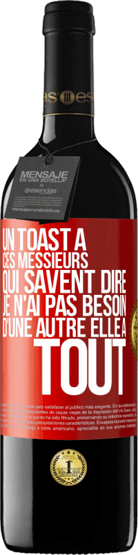 39,95 € Envoi gratuit | Vin rouge Édition RED MBE Réserve Un toast à ces messieurs qui savent dire: Je n'ai pas besoin d'une autre, elle a tout Étiquette Rouge. Étiquette personnalisable Réserve 12 Mois Récolte 2015 Tempranillo