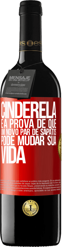 39,95 € Envio grátis | Vinho tinto Edição RED MBE Reserva Cinderela é a prova de que um novo par de sapatos pode mudar sua vida Etiqueta Vermelha. Etiqueta personalizável Reserva 12 Meses Colheita 2015 Tempranillo