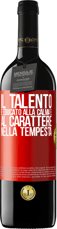 39,95 € Spedizione Gratuita | Vino rosso Edizione RED MBE Riserva Il talento è educato alla calma e al carattere nella tempesta Etichetta Rossa. Etichetta personalizzabile Riserva 12 Mesi Raccogliere 2015 Tempranillo