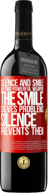 39,95 € 送料無料 | 赤ワイン REDエディション MBE 予約する 沈黙と笑顔は2つの強力な武器です。笑顔は問題を解決し、沈黙はそれらを防ぐ 赤いタグ. カスタマイズ可能なラベル 予約する 12 月 収穫 2014 Tempranillo