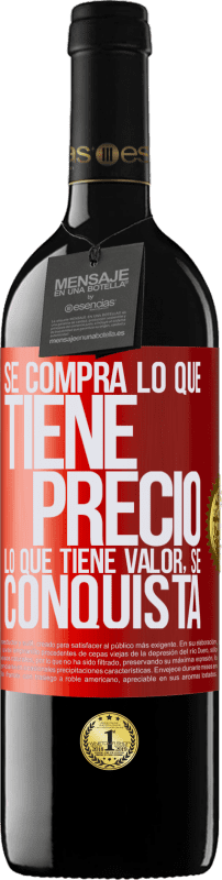 39,95 € Envío gratis | Vino Tinto Edición RED MBE Reserva Se compra lo que tiene precio. Lo que tiene valor, se conquista Etiqueta Roja. Etiqueta personalizable Reserva 12 Meses Cosecha 2016 Tempranillo