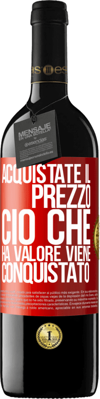 39,95 € Spedizione Gratuita | Vino rosso Edizione RED MBE Riserva Acquistate il prezzo. Ciò che ha valore viene conquistato Etichetta Rossa. Etichetta personalizzabile Riserva 12 Mesi Raccogliere 2015 Tempranillo