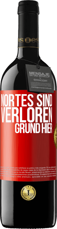 39,95 € Kostenloser Versand | Rotwein RED Ausgabe MBE Reserve Nortes sind verloren. Grund hier Rote Markierung. Anpassbares Etikett Reserve 12 Monate Ernte 2015 Tempranillo