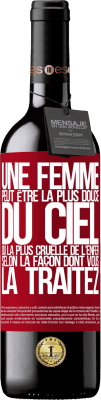 39,95 € Envoi gratuit | Vin rouge Édition RED MBE Réserve Une femme peut être la plus douce du ciel ou la plus cruelle de l'enfer, selon la façon dont vous la traitez Étiquette Rouge. Étiquette personnalisable Réserve 12 Mois Récolte 2015 Tempranillo