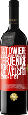 39,95 € Kostenloser Versand | Rotwein RED Ausgabe MBE Reserve Tätowiere eine 2 auf deinen Rücken, damit derjenige, der dir folgt, weiß, auf welcher Position er ist Rote Markierung. Anpassbares Etikett Reserve 12 Monate Ernte 2015 Tempranillo