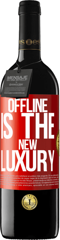 39,95 € Free Shipping | Red Wine RED Edition MBE Reserve Offline is the new luxury Red Label. Customizable label Reserve 12 Months Harvest 2014 Tempranillo