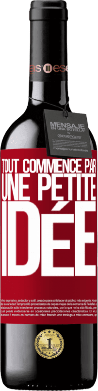 39,95 € Envoi gratuit | Vin rouge Édition RED MBE Réserve Tout commence par une petite idée Étiquette Rouge. Étiquette personnalisable Réserve 12 Mois Récolte 2015 Tempranillo