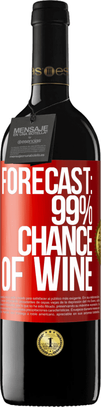 39,95 € 送料無料 | 赤ワイン REDエディション MBE 予約する 予測：ワインの99％の確率 赤いタグ. カスタマイズ可能なラベル 予約する 12 月 収穫 2014 Tempranillo