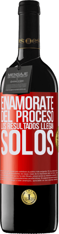 39,95 € Envío gratis | Vino Tinto Edición RED MBE Reserva Enamórate del proceso, los resultados llegan solos Etiqueta Roja. Etiqueta personalizable Reserva 12 Meses Cosecha 2016 Tempranillo