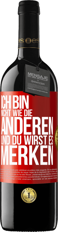 39,95 € Kostenloser Versand | Rotwein RED Ausgabe MBE Reserve Ich bin nicht wie die anderen, und du wirst es merken Rote Markierung. Anpassbares Etikett Reserve 12 Monate Ernte 2015 Tempranillo