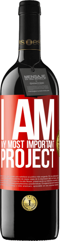 39,95 € Free Shipping | Red Wine RED Edition MBE Reserve I am my most important project Red Label. Customizable label Reserve 12 Months Harvest 2014 Tempranillo