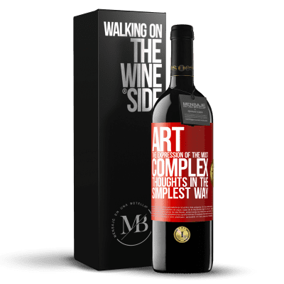 «ART. The expression of the most complex thoughts in the simplest way» RED Edition MBE Reserve