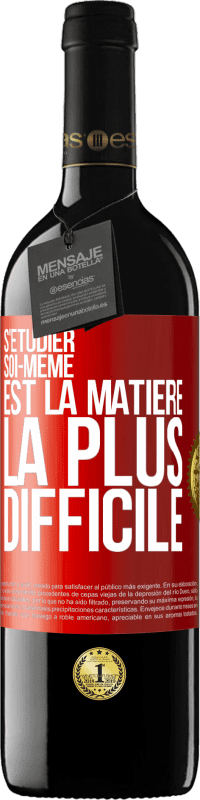 39,95 € Envoi gratuit | Vin rouge Édition RED MBE Réserve S'étudier soi-même est la matière la plus difficile Étiquette Rouge. Étiquette personnalisable Réserve 12 Mois Récolte 2015 Tempranillo