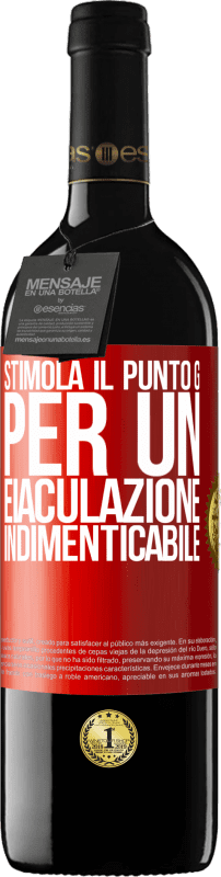 39,95 € Spedizione Gratuita | Vino rosso Edizione RED MBE Riserva Stimola il punto G per un'eiaculazione indimenticabile Etichetta Rossa. Etichetta personalizzabile Riserva 12 Mesi Raccogliere 2015 Tempranillo