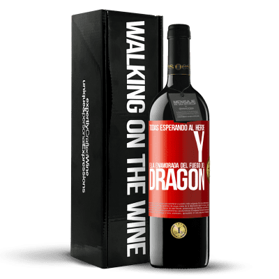 «Todas esperando al héroe y ella enamorada del fuego del dragón» Edición RED MBE Reserva