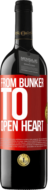 39,95 € Free Shipping | Red Wine RED Edition MBE Reserve From bunker to open heart Red Label. Customizable label Reserve 12 Months Harvest 2014 Tempranillo