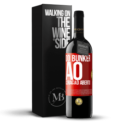 «Do bunker ao coração aberto» Edição RED MBE Reserva