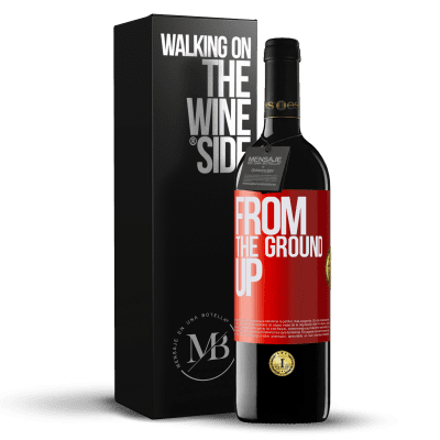 «From The Ground Up» RED Ausgabe MBE Reserve