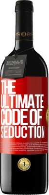 39,95 € Free Shipping | Red Wine RED Edition MBE Reserve The ultimate code of seduction Red Label. Customizable label Reserve 12 Months Harvest 2016 Tempranillo