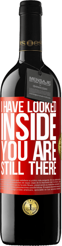 39,95 € Free Shipping | Red Wine RED Edition MBE Reserve I have looked inside. You still there Red Label. Customizable label Reserve 12 Months Harvest 2015 Tempranillo