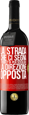 39,95 € Spedizione Gratuita | Vino rosso Edizione RED MBE Riserva La strada che ci segna è perfetta per scegliere la direzione opposta Etichetta Rossa. Etichetta personalizzabile Riserva 12 Mesi Raccogliere 2015 Tempranillo