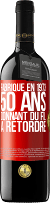 39,95 € Envoi gratuit | Vin rouge Édition RED MBE Réserve Fabriqué en 1973, 50 ans donnant du fil à retordre Étiquette Rouge. Étiquette personnalisable Réserve 12 Mois Récolte 2015 Tempranillo