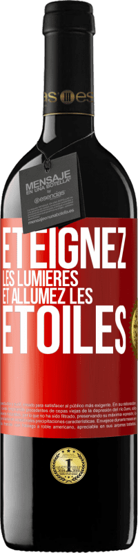 39,95 € Envoi gratuit | Vin rouge Édition RED MBE Réserve Éteignez les lumières et allumez les étoiles Étiquette Rouge. Étiquette personnalisable Réserve 12 Mois Récolte 2015 Tempranillo