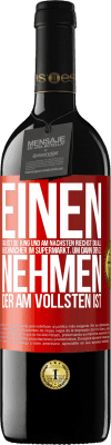 39,95 € Kostenloser Versand | Rotwein RED Ausgabe MBE Reserve Einen Tag bist du jung und am nächsten riechst du alle Weichmacher im Supermarkt, um dann den zu nehmen, der am vollsten ist Rote Markierung. Anpassbares Etikett Reserve 12 Monate Ernte 2015 Tempranillo