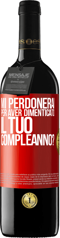 39,95 € Spedizione Gratuita | Vino rosso Edizione RED MBE Riserva Mi perdonerai per aver dimenticato il tuo compleanno? Etichetta Rossa. Etichetta personalizzabile Riserva 12 Mesi Raccogliere 2015 Tempranillo