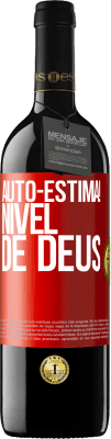 39,95 € Envio grátis | Vinho tinto Edição RED MBE Reserva Auto-estima! Nível de Deus Etiqueta Vermelha. Etiqueta personalizável Reserva 12 Meses Colheita 2015 Tempranillo