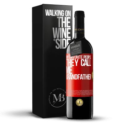 «My favorite people, they call me grandfather» RED Edition MBE Reserve