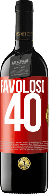39,95 € Spedizione Gratuita | Vino rosso Edizione RED MBE Riserva Favoloso 40 Etichetta Rossa. Etichetta personalizzabile Riserva 12 Mesi Raccogliere 2014 Tempranillo