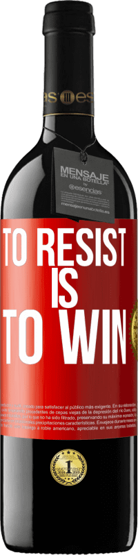 39,95 € 送料無料 | 赤ワイン REDエディション MBE 予約する 抵抗することは勝つことです 赤いタグ. カスタマイズ可能なラベル 予約する 12 月 収穫 2016 Tempranillo
