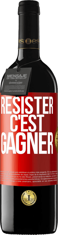 39,95 € Envoi gratuit | Vin rouge Édition RED MBE Réserve Résister c'est gagner Étiquette Rouge. Étiquette personnalisable Réserve 12 Mois Récolte 2014 Tempranillo